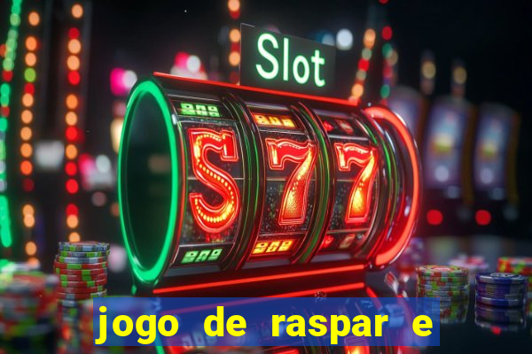 jogo de raspar e ganhar dinheiro de verdade